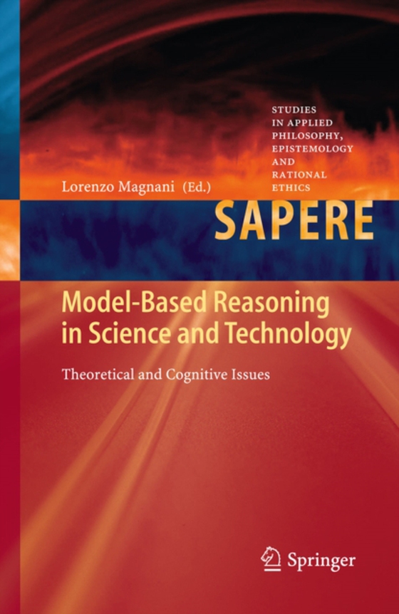 Model-Based Reasoning in Science and Technology (e-bog) af -