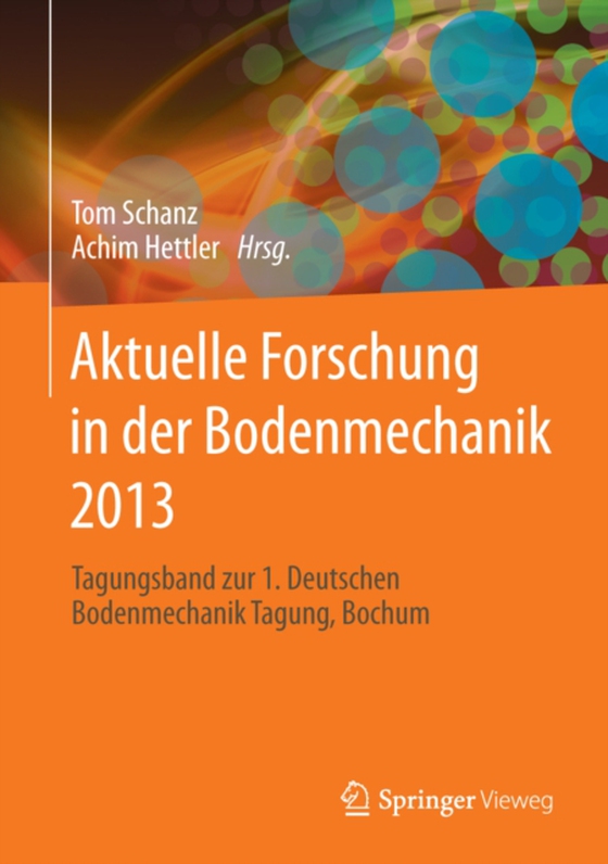 Aktuelle Forschung in der Bodenmechanik 2013 (e-bog) af -