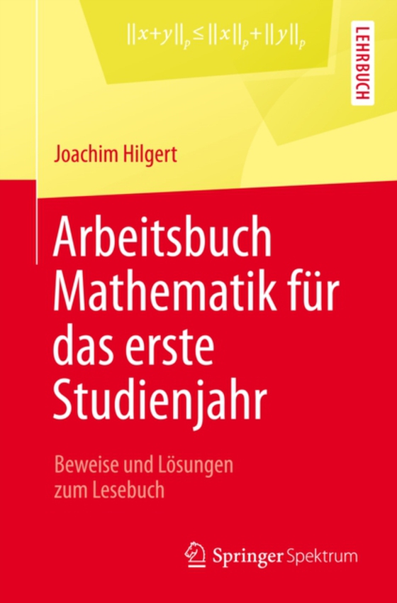 Arbeitsbuch Mathematik für das erste Studienjahr (e-bog) af Hilgert, Joachim