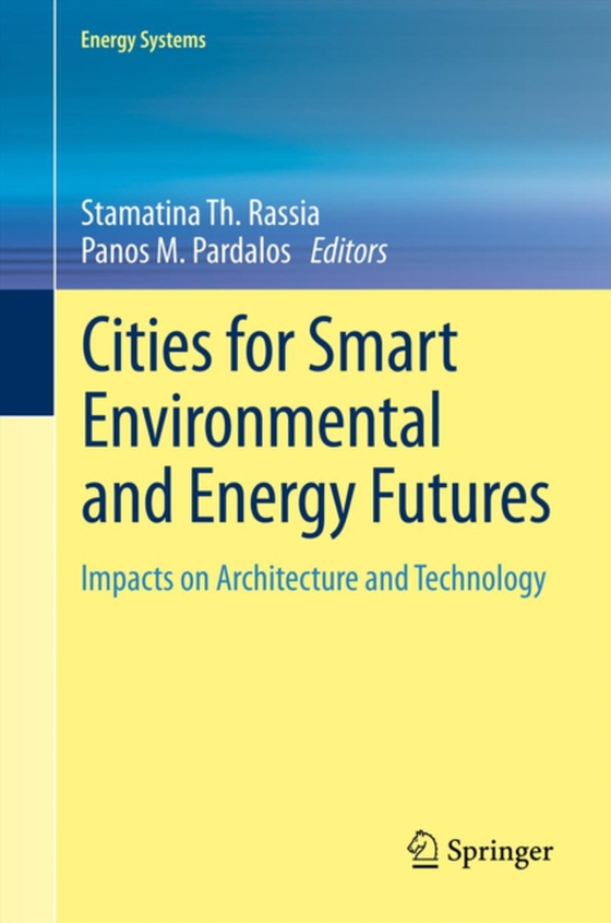 Cities for Smart Environmental and Energy Futures (e-bog) af -