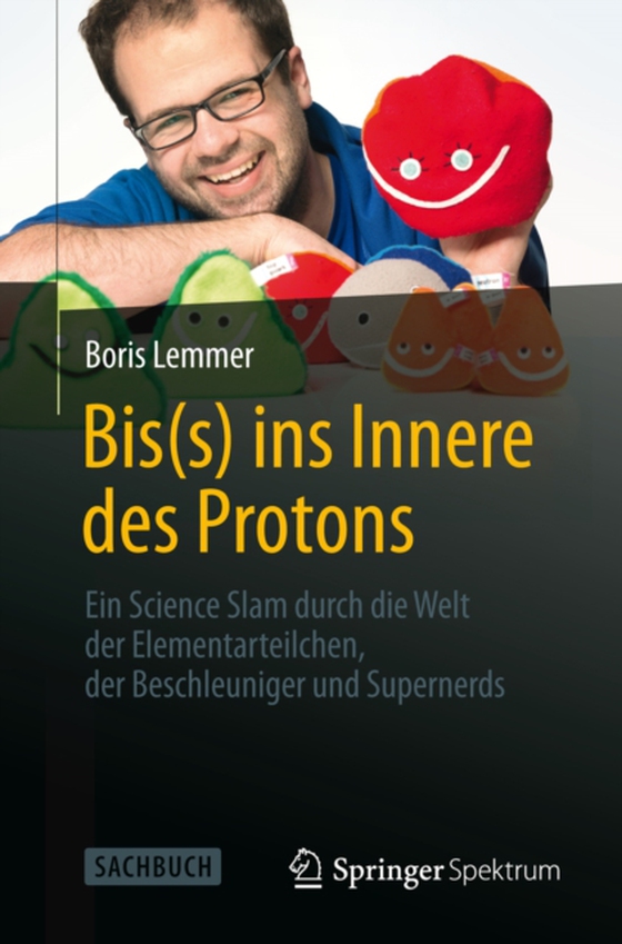 Bis(s) ins Innere des Protons (e-bog) af Lemmer, Boris