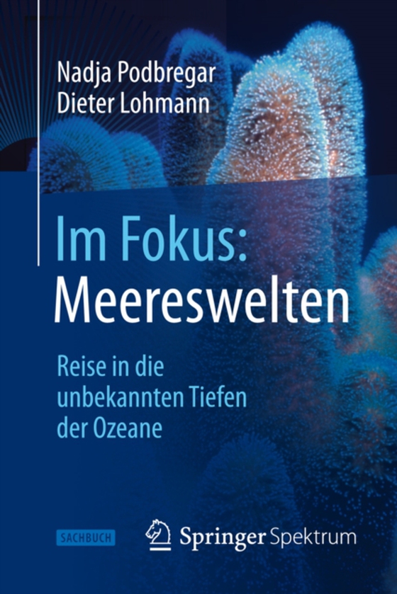 Im Fokus: Meereswelten (e-bog) af Lohmann, Dieter