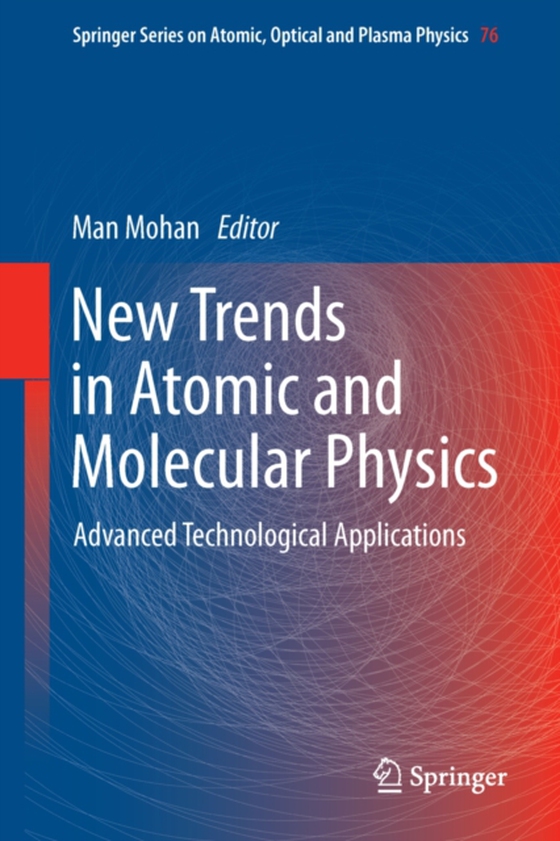 New Trends in Atomic and Molecular Physics (e-bog) af -