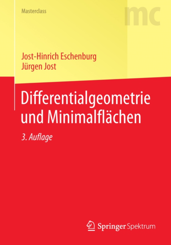 Differentialgeometrie und Minimalflächen (e-bog) af Jost, Jurgen