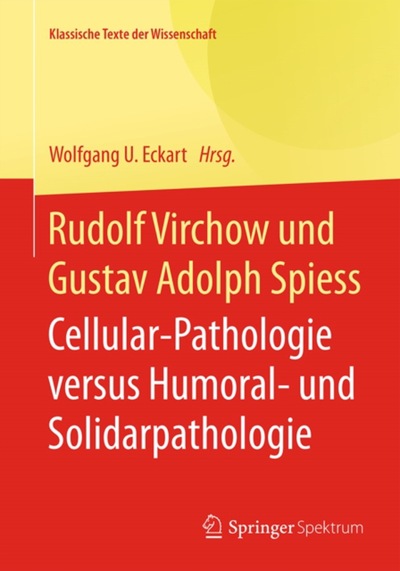 Rudolf Virchow und Gustav Adolph Spiess