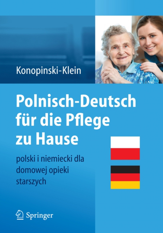 Polnisch-Deutsch für die Pflege zu Hause (e-bog) af Konopinski-Klein, Nina