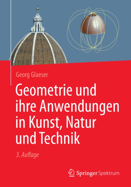 Geometrie und ihre Anwendungen in Kunst, Natur und Technik (e-bog) af Glaeser, Georg