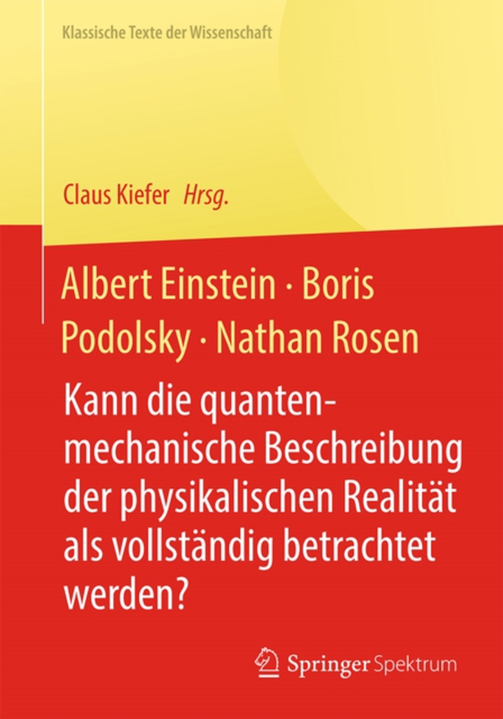 Albert Einstein, Boris Podolsky, Nathan Rosen