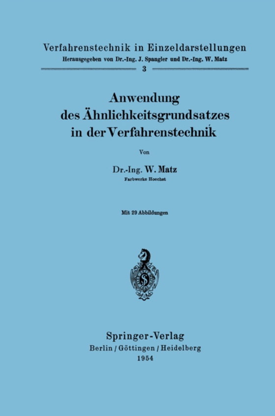 Anwendung des Ähnlichkeitsgrundsatzes in der Verfahrenstechnik (e-bog) af Matz, Werner