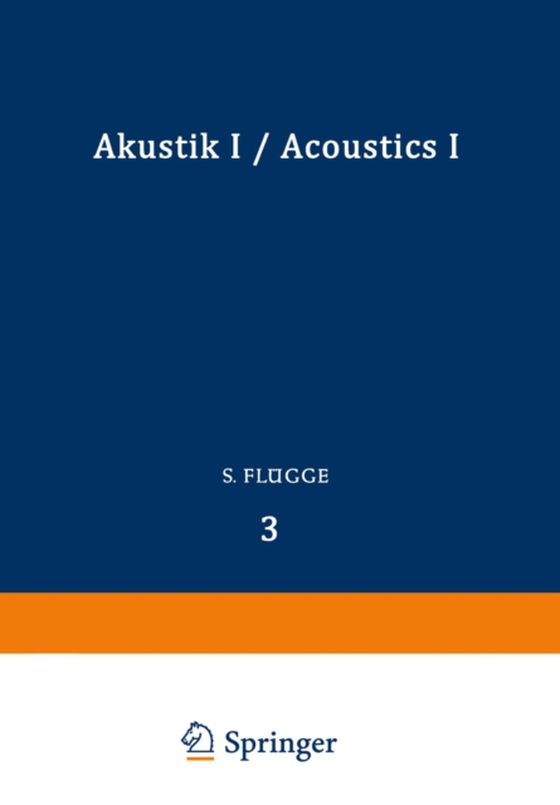 Akustik I / Acoustics I (e-bog) af Flugge, S.