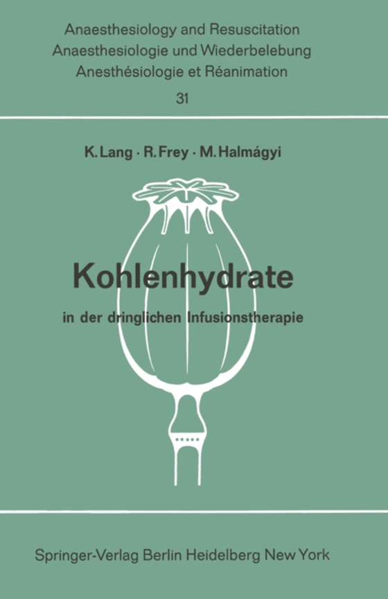 Kohlenhydrate in der dringlichen Infusionstherapie (e-bog) af -