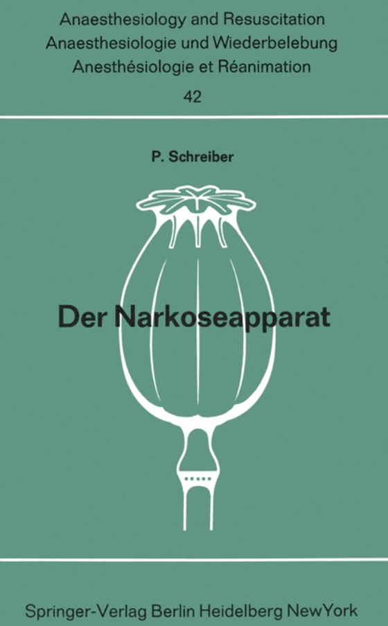 Der Narkoseapparat (e-bog) af Schreiber, Peter