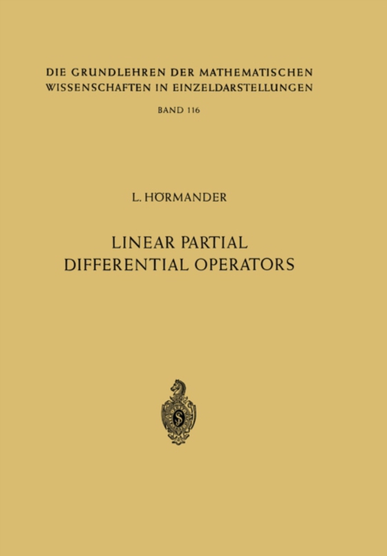 Linear Partial Differential Operators (e-bog) af Hormander, Lars