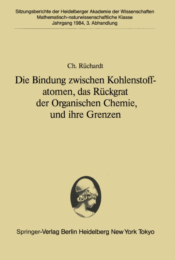 Die Bindung zwischen Kohlenstoffatomen, das Rückgrat der Organischen Chemie, und ihre Grenzen