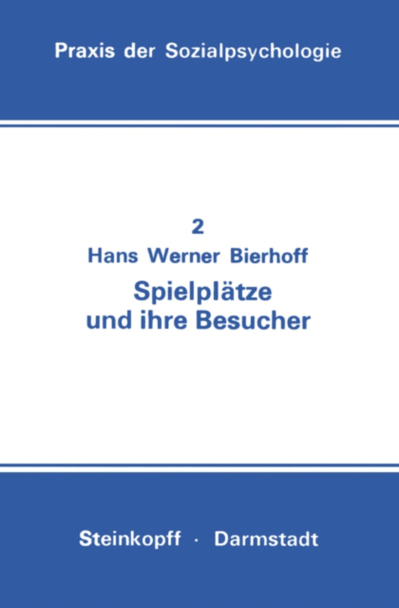 Spielplätze und ihre Besucher (e-bog) af Bierhoff, Hans-Werner