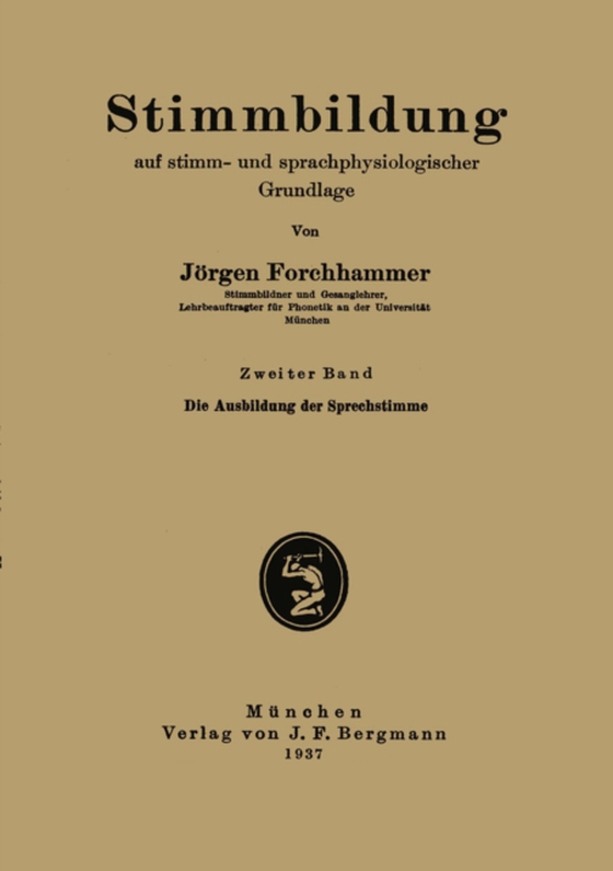 Stimmbildung auf stimm- und sprachphysiologischer Grundlage