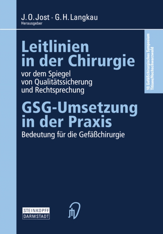 Leitlinien in der Chirurgie vor dem Spiegel von Qualitätssicherung und Rechtsprechung (e-bog) af -