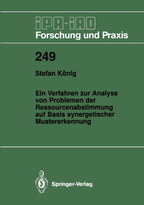 Ein Verfahren zur Analyse von Problemen der Ressourcenabstimmung auf Basis synergetischer Mustererkennung