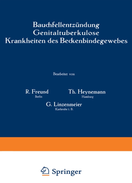 Bauchfellentzündung Genitaltuberkulose Krankheiten des Beckenbindegewebes (e-bog) af Linzenmeier, G.