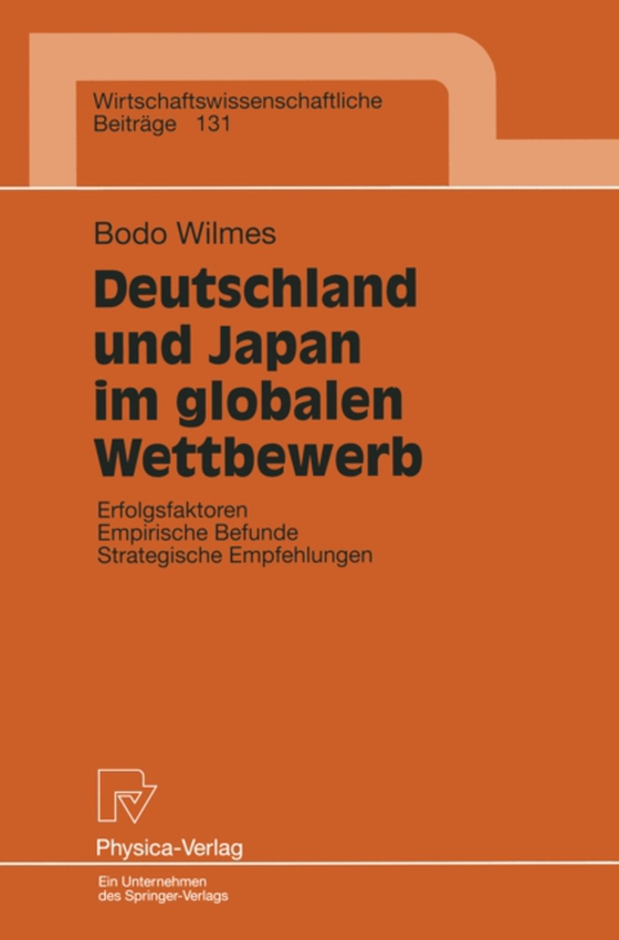 Deutschland und Japan im globalen Wettbewerb (e-bog) af Wilmes, Bodo