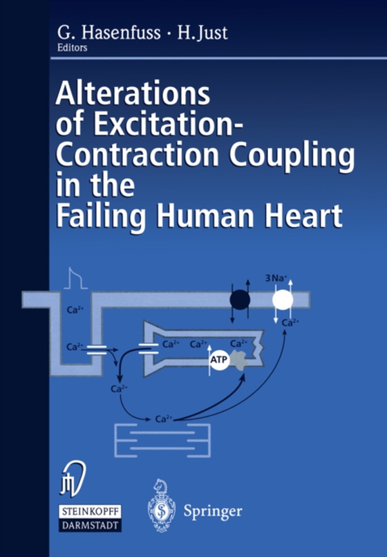 Alterations of Excitation-Contraction Coupling in the Failing Human Heart (e-bog) af -