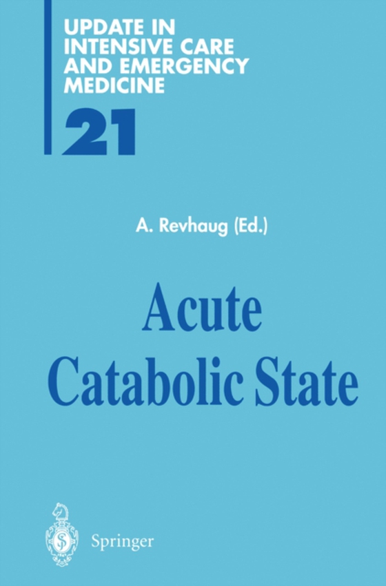 Acute Catabolic State (e-bog) af -