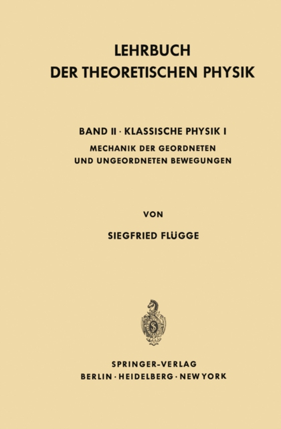 Lehrbuch Der Theoretischen Physik (e-bog) af Flugge, Siegfried