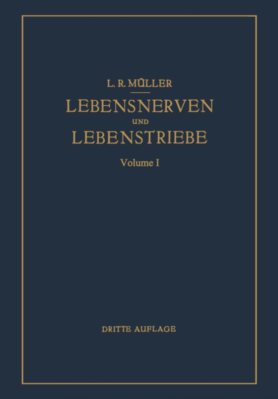 Lebensnerven und Lebenstriebe