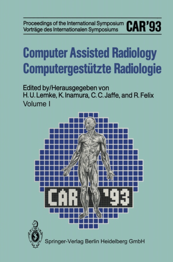 Computer Assisted Radiology / Computergestutzte Radiologie (e-bog) af -