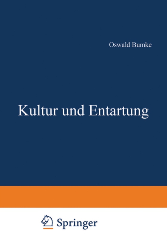 Kultur und Entartung (e-bog) af Bumke, Oswald