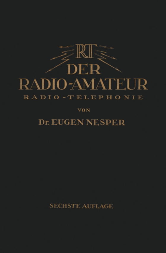 Der Radio-Amateur (Radio-Telephonie) (e-bog) af Nesper, Eugen