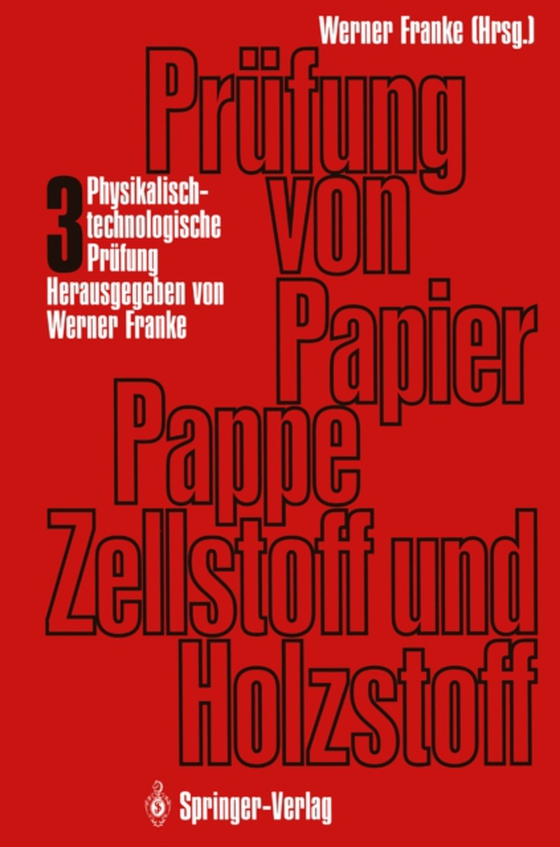 Prüfung von Papier, Pappe, Zellstoff und Holzstoff (e-bog) af Toppel, Otmar