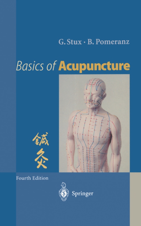 Basics of Acupuncture (e-bog) af Pomeranz, Bruce