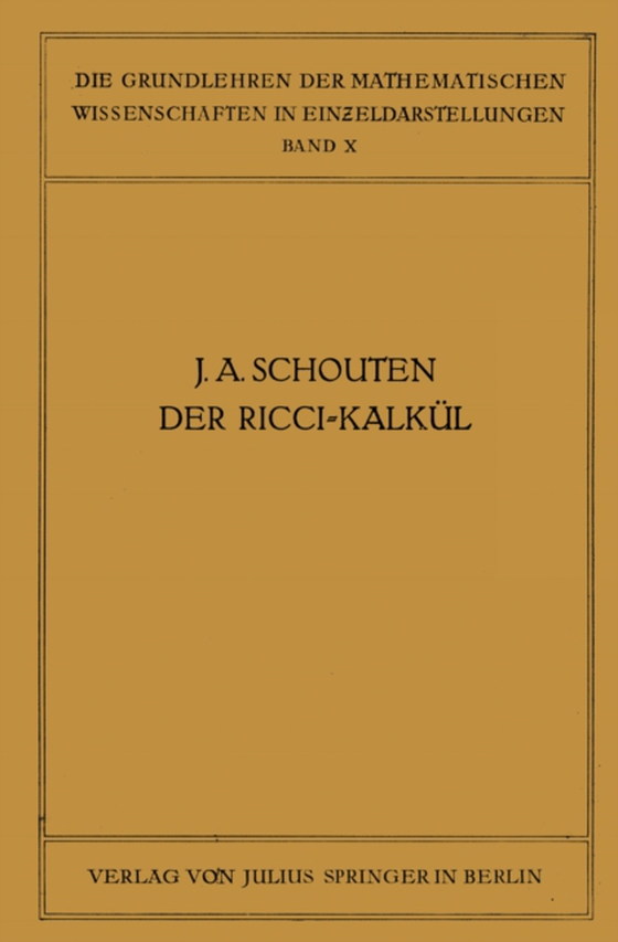 Der Ricci-Kalkül (e-bog) af Schouten, J. A.