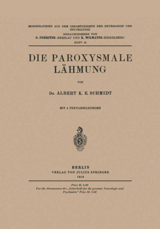 Die Paroxysmale Lähmung (e-bog) af Schmidt, Albert K. E.