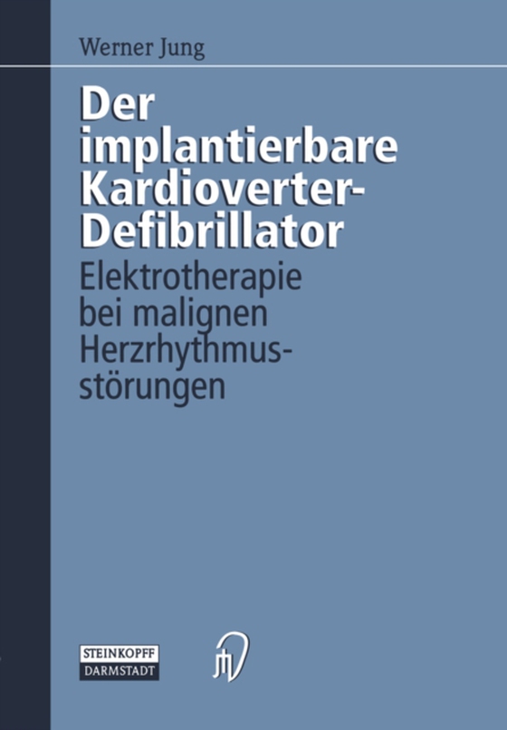 Der implantierbare Kardioverter-Defibrillator (e-bog) af Jung, Werner