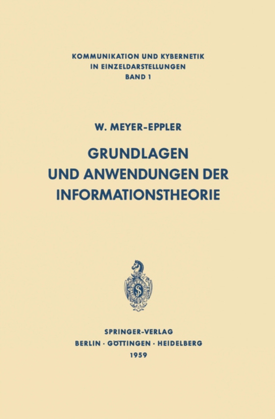 Grundlagen und Anwendungen der Informationstheorie (e-bog) af Meyer-Eppler, Werner