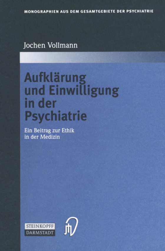 Aufklärung und Einwilligung in der Psychiatrie (e-bog) af Vollmann, Jochen