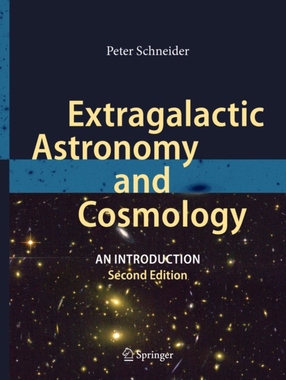 Extragalactic Astronomy and Cosmology (e-bog) af Schneider, Peter