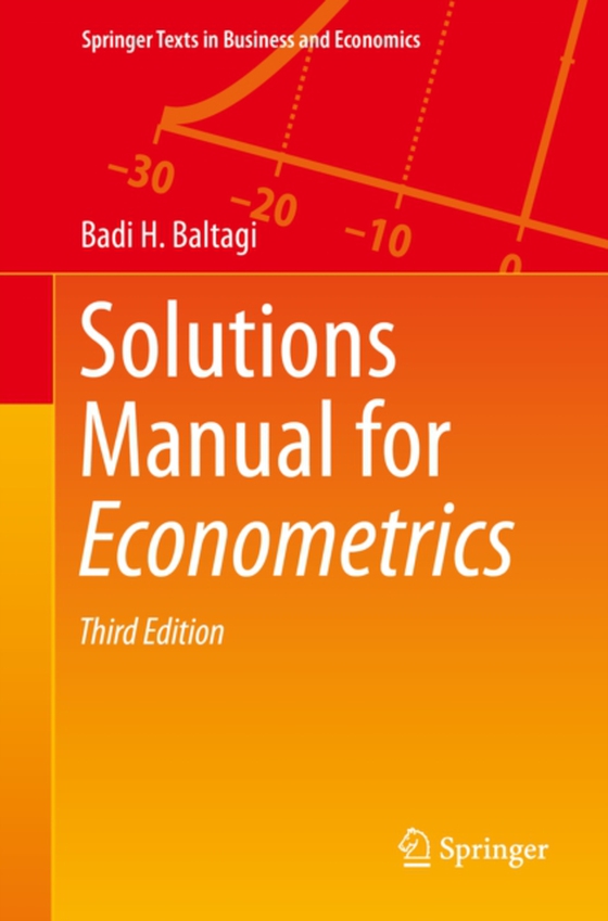 Solutions Manual for Econometrics (e-bog) af Baltagi, Badi H.