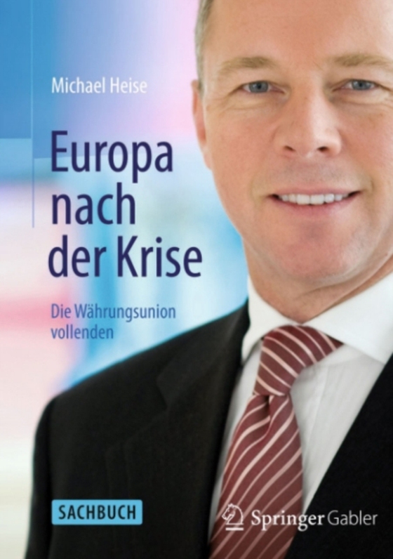 Europa nach der Krise (e-bog) af Heise, Michael