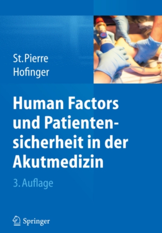 Human Factors und Patientensicherheit in der Akutmedizin (e-bog) af Hofinger, Gesine