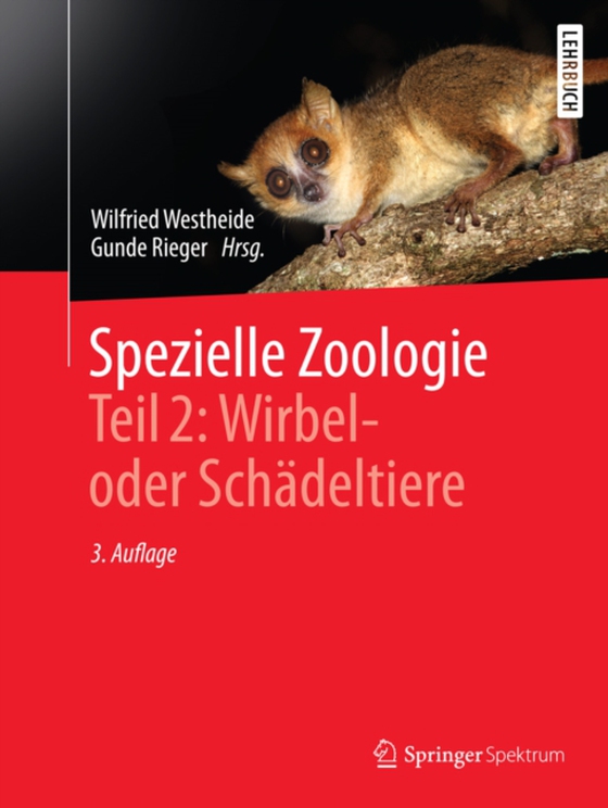 Spezielle Zoologie. Teil 2: Wirbel- oder Schädeltiere (e-bog) af -