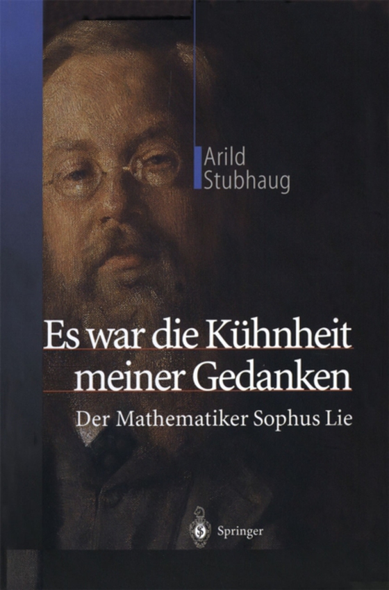 Es war die Kühnheit meiner Gedanken (e-bog) af Stubhaug, Arild