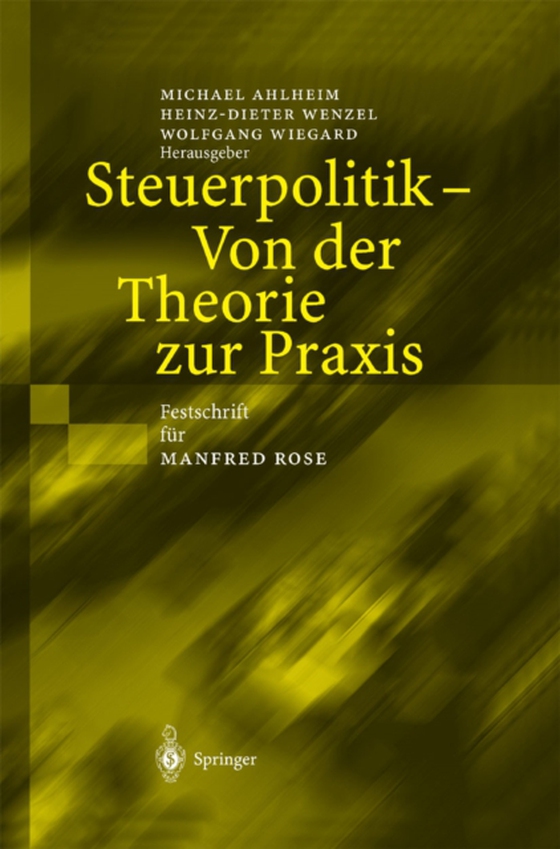 Steuerpolitik — Von der Theorie zur Praxis