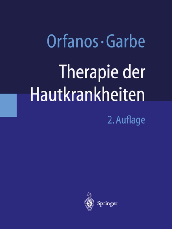 Therapie der Hautkrankheiten (e-bog) af Garbe, C.