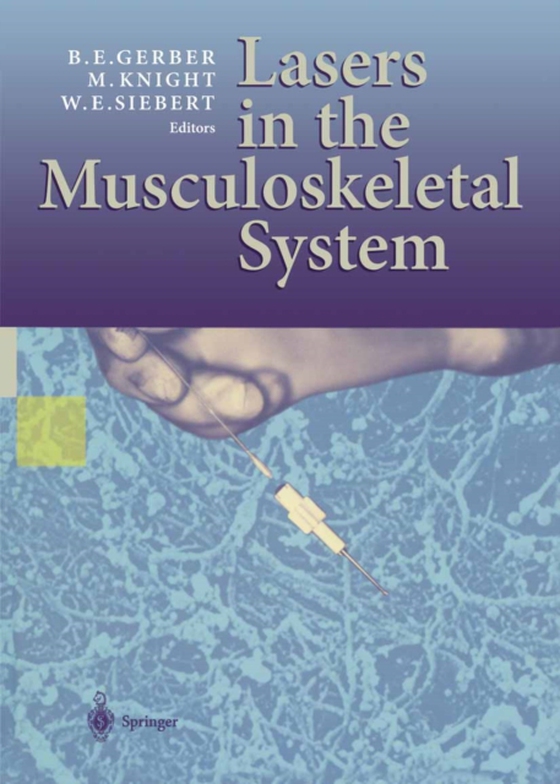 Lasers in the Musculoskeletal System (e-bog) af -