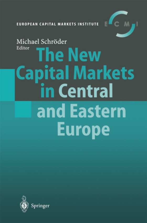 New Capital Markets in Central and Eastern Europe