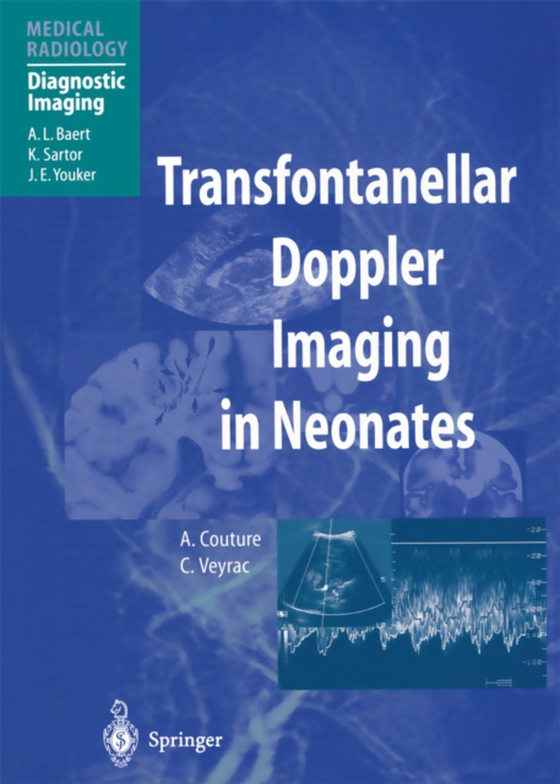 Transfontanellar Doppler Imaging in Neonates (e-bog) af Veyrac, C.