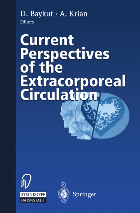 Current Perspectives of the Extracorporeal Circulation (e-bog) af -